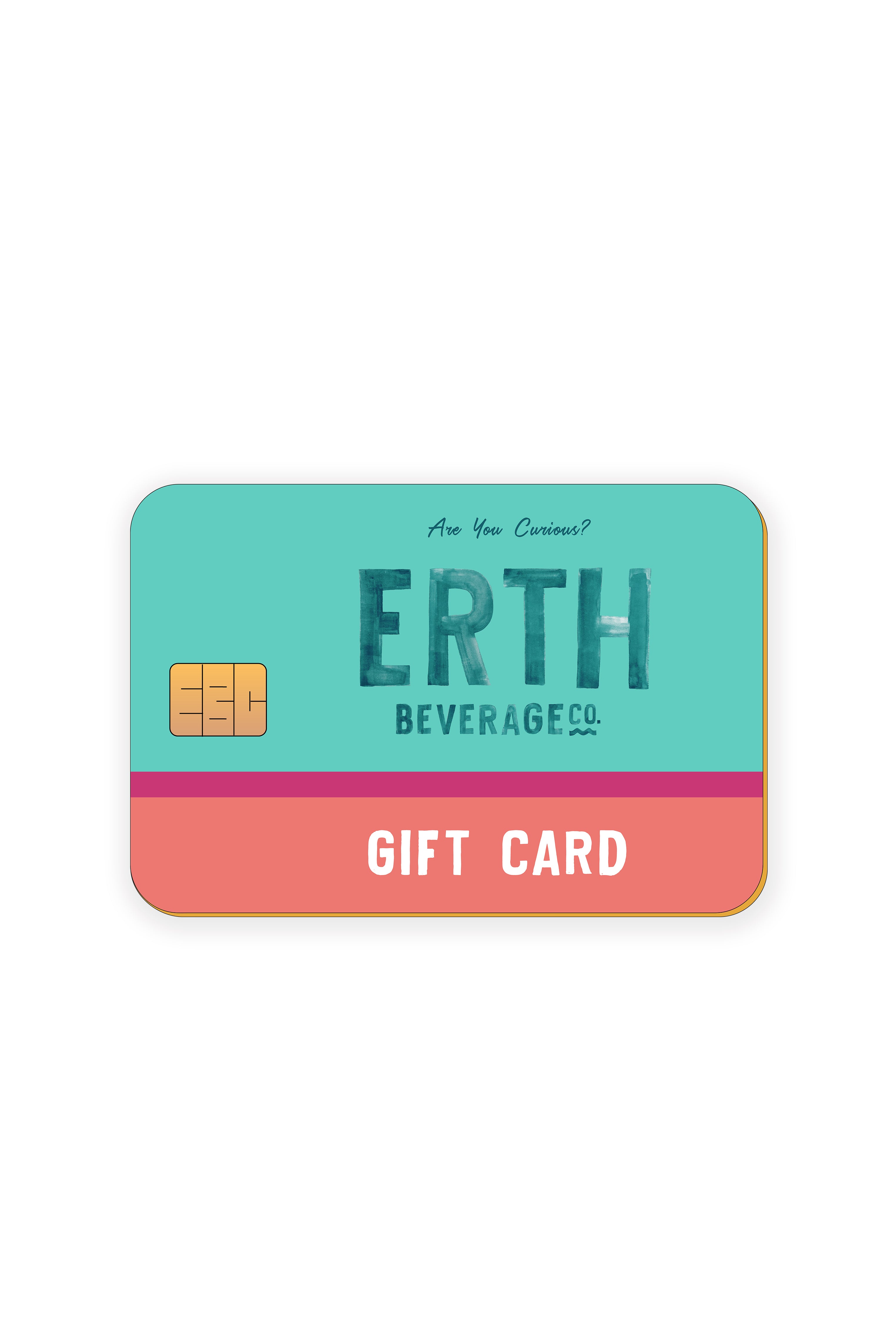 ERTH BEVERAGE GIFT CARD